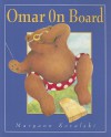 Omar on Board - Maryann Kovalski