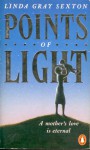 Points Of Light - Linda Gray Sexton