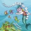 I'd Like to be a Fish in the Sea - Dana McCarthy, Jennise Conley