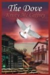 The Dove - Kristy McCaffrey