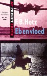 Eb en vloed - F.B. Hotz