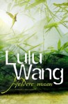 Heldere maan - Lulu Wang