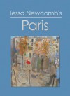 Tessa Newcomb's Paris - Philip Vann