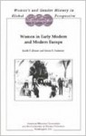 Women in Early Modern and Modern Europe - Judith P. Zinsser, Bonnie S. Anderson