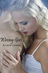 Wrong Girl - Lauren Crossley