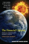 The Financial Universe: Planning Your Investments Using Astrological Forecasting - Christeen Skinner