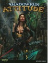 Shadowrun Attitude - Catalyst Game Labs