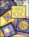 Fabric Mosaics - Terrece Beesley, Trice Boerens