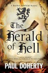 The Herald of Hell: A Brother Athelstan novel of Medieval London (A Brother Athelstan Medieval Mystery) - Paul Doherty