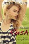 This Wicked Rush (Wild Rush 1) - Jessie Evans