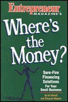 Where's the Money? - Art Beroff, Dwayne Moyers, Entrepreneur Group