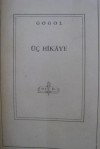 Üç Hikaye - Nikolai Gogol