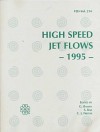 High Speed Jet Flows - American Society of Mechanical Engineers