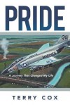 Pride: A Journey That Changed My Life - Terry Cox