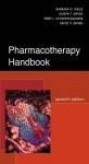 Pharmacotherapy Handbook 7/E - Robert L. Talbert, Barbara Wells, Joseph Dipiro, Terry Schwinghammer, Cecily DiPiro