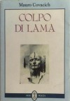 Colpo di lama - Mauro Covacich