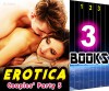 Erotica: Couples' Party 5: 3 Books Special Bundle: Hot Girl Lonely Wife Erotica Sex Story... - Ella Gottfried