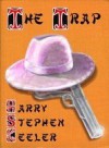 The Trap - Harry Stephen Keeler