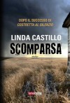 Scomparsa - Linda Castillo