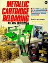 Metallic Cartridge Reloading - M. L. McPherson