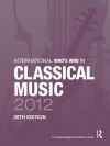 International Who's Who in Classical Music - Europa Publications