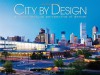 City by Design: Denver: An Architectural Perspective of Denver (City By Design series) - LLC Panache Partners