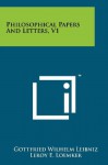 Philosophical Papers And Letters, V1 - Gottfried Wilhelm Leibniz, Leroy E. Loemker