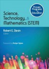 Proven Programs in Education: Science, Technology, and Mathematics (Stem) - Robert E Slavin