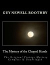 The Mystery of the Clasped Hands the Original Vintage Mystery Complete & Unabridged [Large Print Edition] - Guy N Boothby, Summit Classic Press, G Edward Bandy