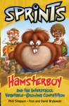 Hamsterboy and the interschool vegetable-growing competition - Phillip W. Simpson, Fran and David Brylewski