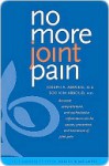 No More Joint Pain - Joseph A. Abboud, Soo Abboud