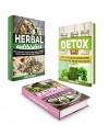 Natural Antibiotics Box Set: 45 Amazing Natural Herbal Antibiotics That Kill Pathogens and Heals Bacterial Infections + 15 Ways to Detox and Clean Your ... antibiotics, detox, natural remedies) - Janet Sanders, Sherry Ross, Janice Blair