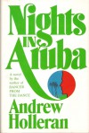 Nights In Aruba - Andrew Holleran