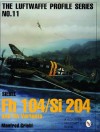 Siebel Fh 104/Si 204: And License Variants (Luftwaffe Profile Series , No 11) - Manfred Griehl