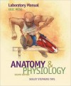 Laboratory Manual (Wise) to Accompany Anatomy and Physiology - Eric Wise