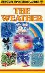 Weather (Spotter's Guide Series) - Francis Wilson, Felicity Mansfield