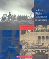 The Civil Rights Movement in America (Cornerstones of Freedom: Second) - Elaine Landau