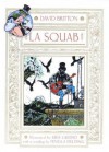 La Squab: The Black Rose of Auschwitz - David Britton, Kris Guido