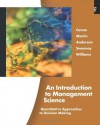 An Introduction to Management Science, 13th Edition - David R. Anderson, Dennis J.Sweeney, Thomas A. Williams, Jeffrey D. Camm, R. Kipp Martin