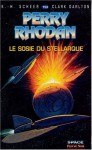 Perry Rhodan, tome 153 : Le Sosie de Stellarque - K.H. Scheer, Clark Darlton