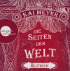 Die Seiten der Welt: Blutbuch - Kai Meyer, Simon Jäger