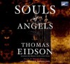 Souls of Angels - Thomas Eidson, Staci Snell