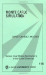 Monte Carlo Simulation (Quantitative Applications in the Social Sciences) - Christopher Z. Mooney