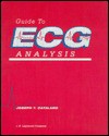 Guide to ECG Analysis - Robert A. Catalano