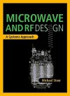 Microwave and RF Design: A Systems Approach - Michael Steer