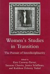 Women's Studies in Transition: The Pursuit of Interdisciplinarity - Kate Conway-Turner