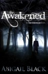 The Awakened - Abigail Black