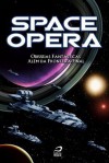 Space Opera - Odisséias Fantásticas alem da Fronteira Final - Various