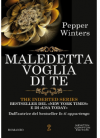 Maledetta voglia di te (The Indebted Series Vol. 5) - Pepper Winters