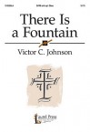 There Is a Fountain - Victor C. Johnson